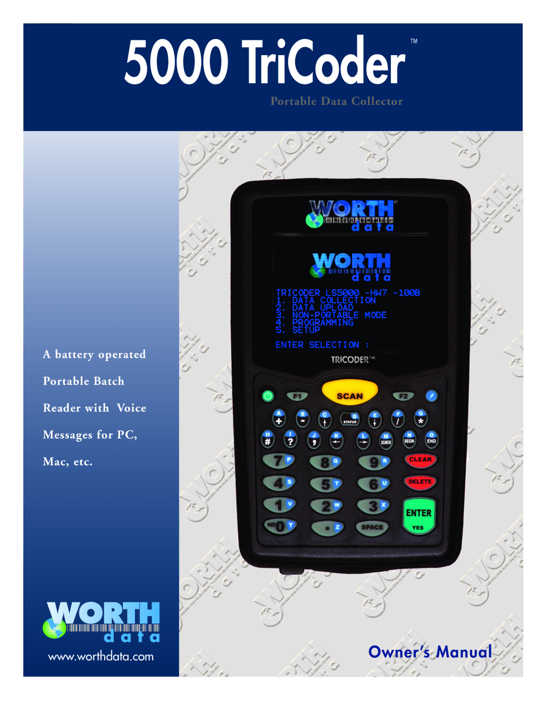 Worth Data 5000 owner manual TriCoder 