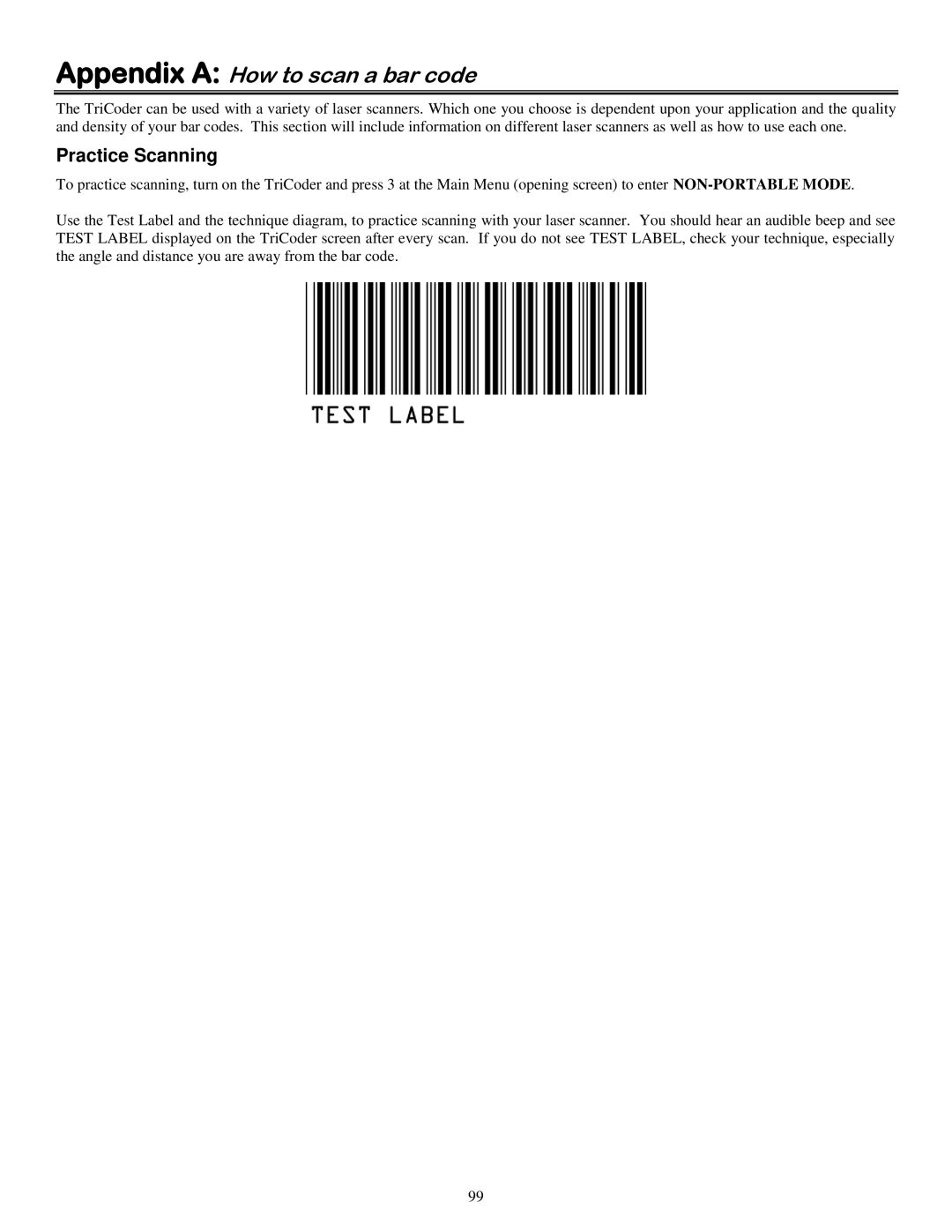 Worth Data 5000 owner manual Appendix a How to scan a bar code, Practice Scanning 