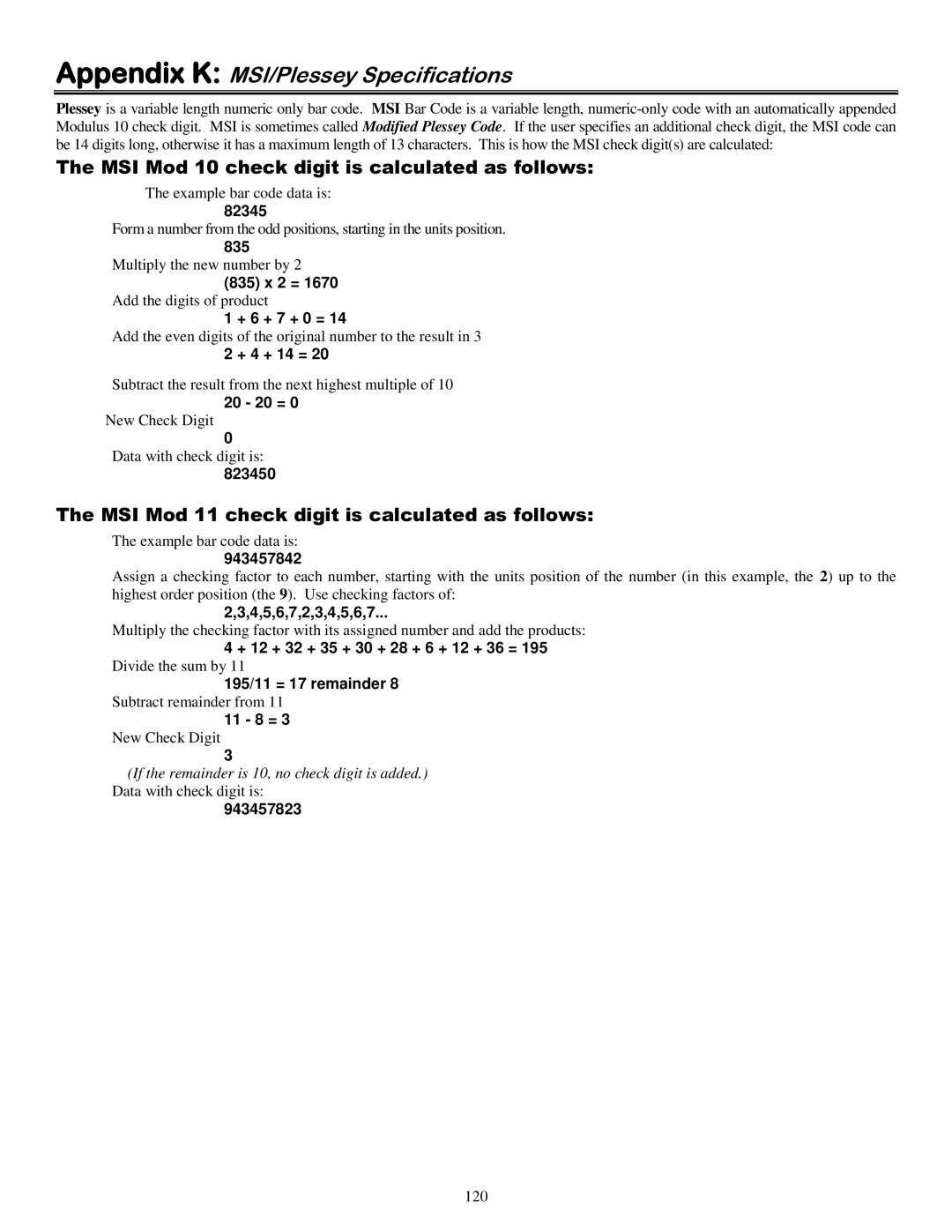 Worth Data 5000 owner manual Appendix K MSI/Plessey Specifications, MSI Mod 10 check digit is calculated as follows 