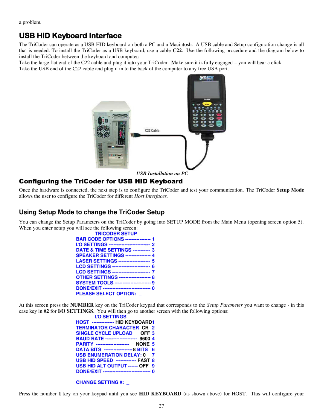 Worth Data 5000 owner manual USB HID Keyboard Interface, Configuring the TriCoder for USB HID Keyboard 