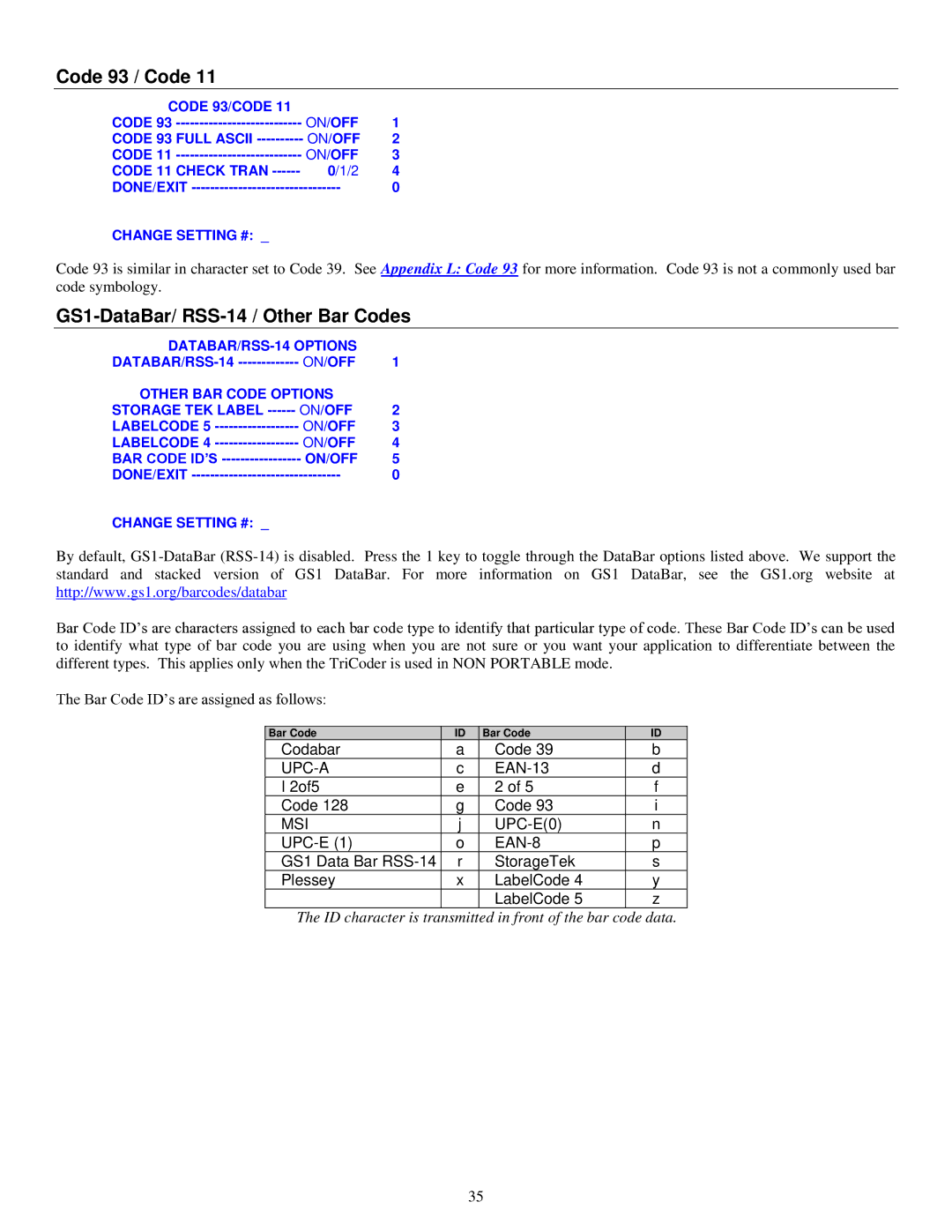 Worth Data 5000 owner manual Code 93 / Code, GS1-DataBar/ RSS-14 / Other Bar Codes 