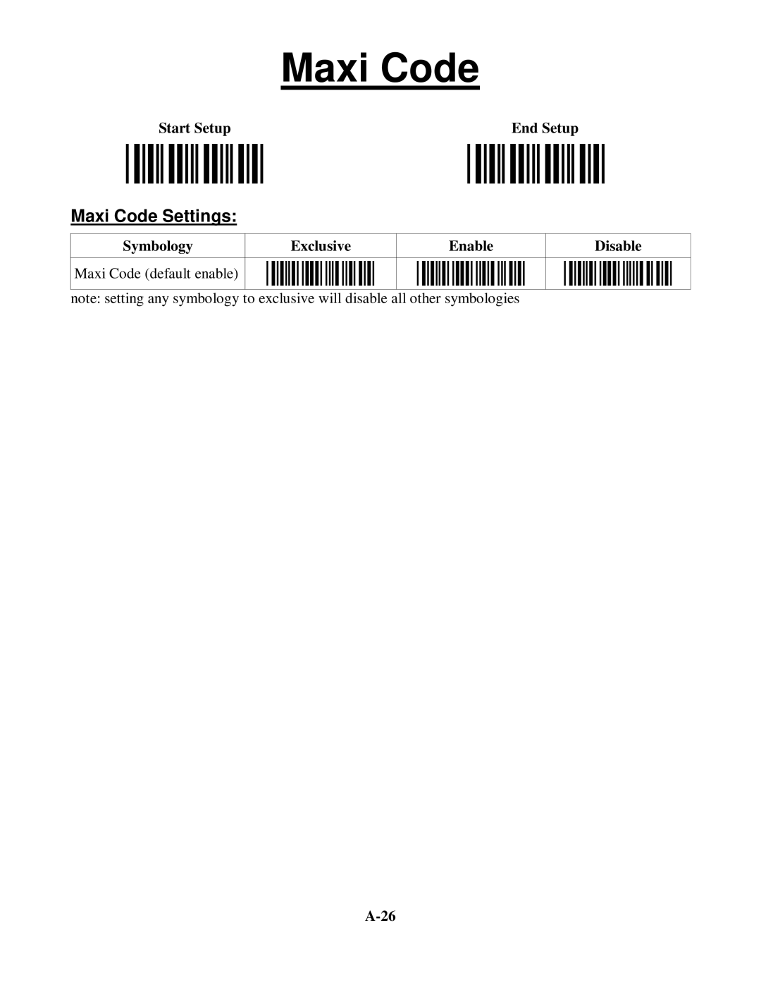 Worth Data 5202D owner manual Maxi Code Settings, Symbology Exclusive Enable Disable Maxi Code default enable 
