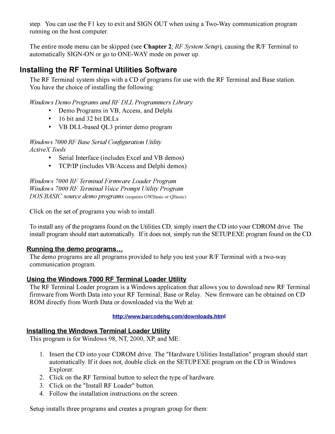 Worth Data 7000 manual Installing the RF Terminal Utilities Software, Windows Demo Programs and RF DLL Programmers Library 