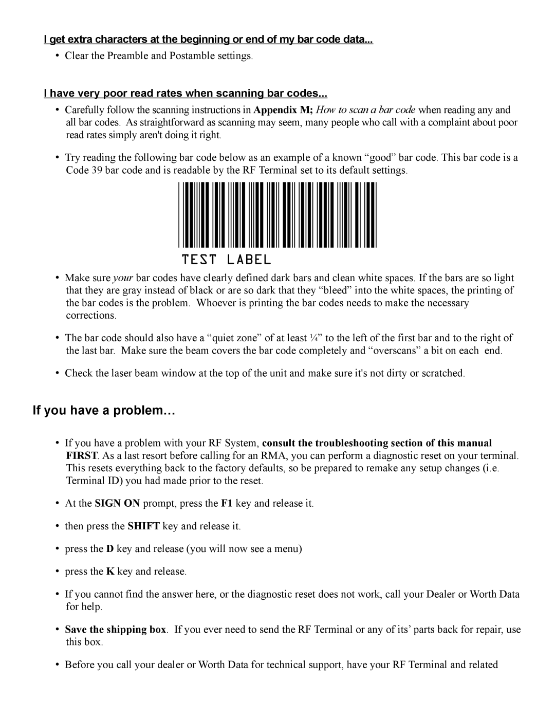 Worth Data 7000 manual If you have a problem…, Have very poor read rates when scanning bar codes 