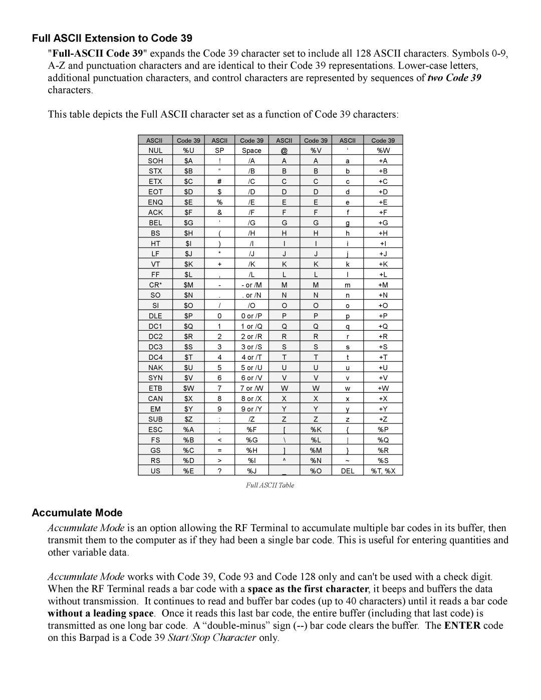 Worth Data 7000 manual Full Ascii Extension to Code, Accumulate Mode 