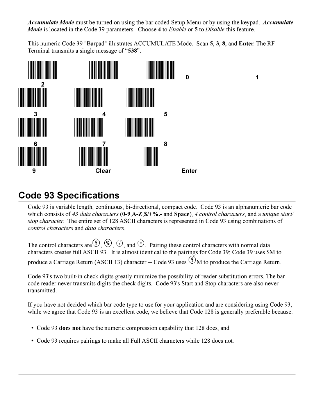 Worth Data 7000 manual Code 93 Specifications, Clear Enter 