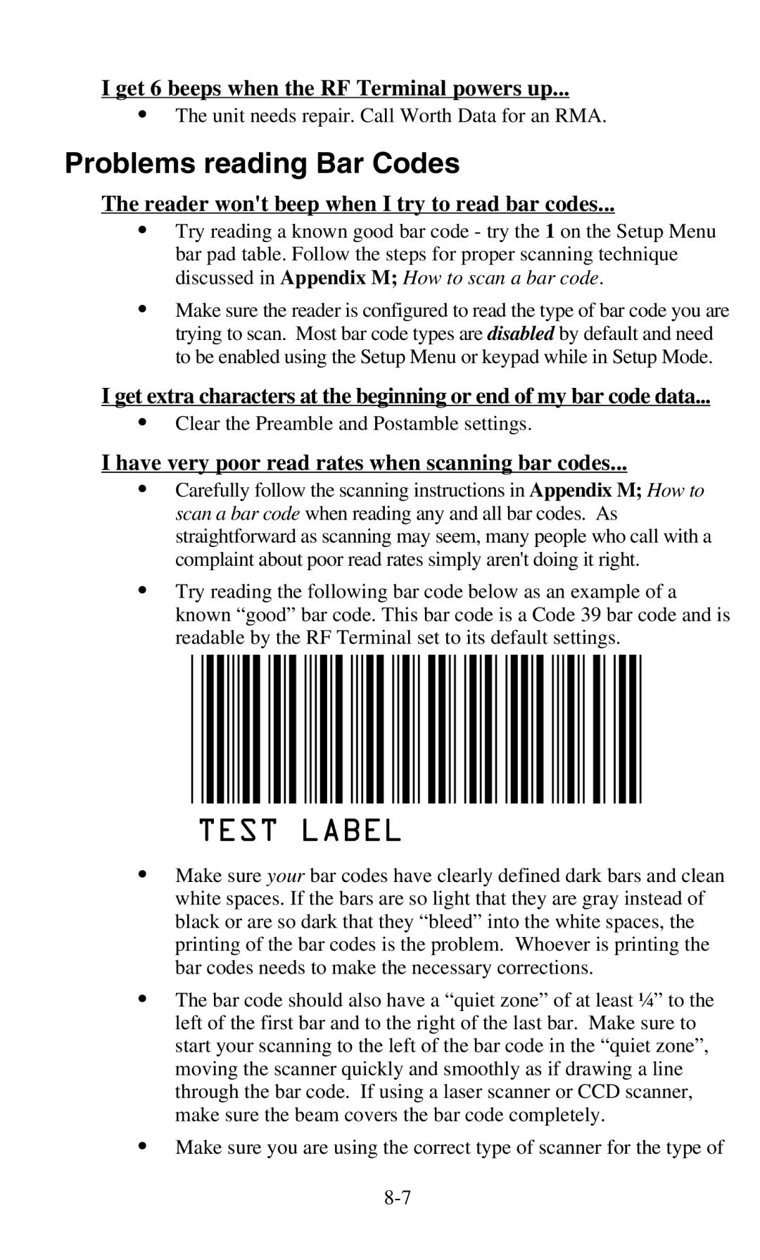 Worth Data 701 RF manual Problems reading Bar Codes, Get 6 beeps when the RF Terminal powers up 