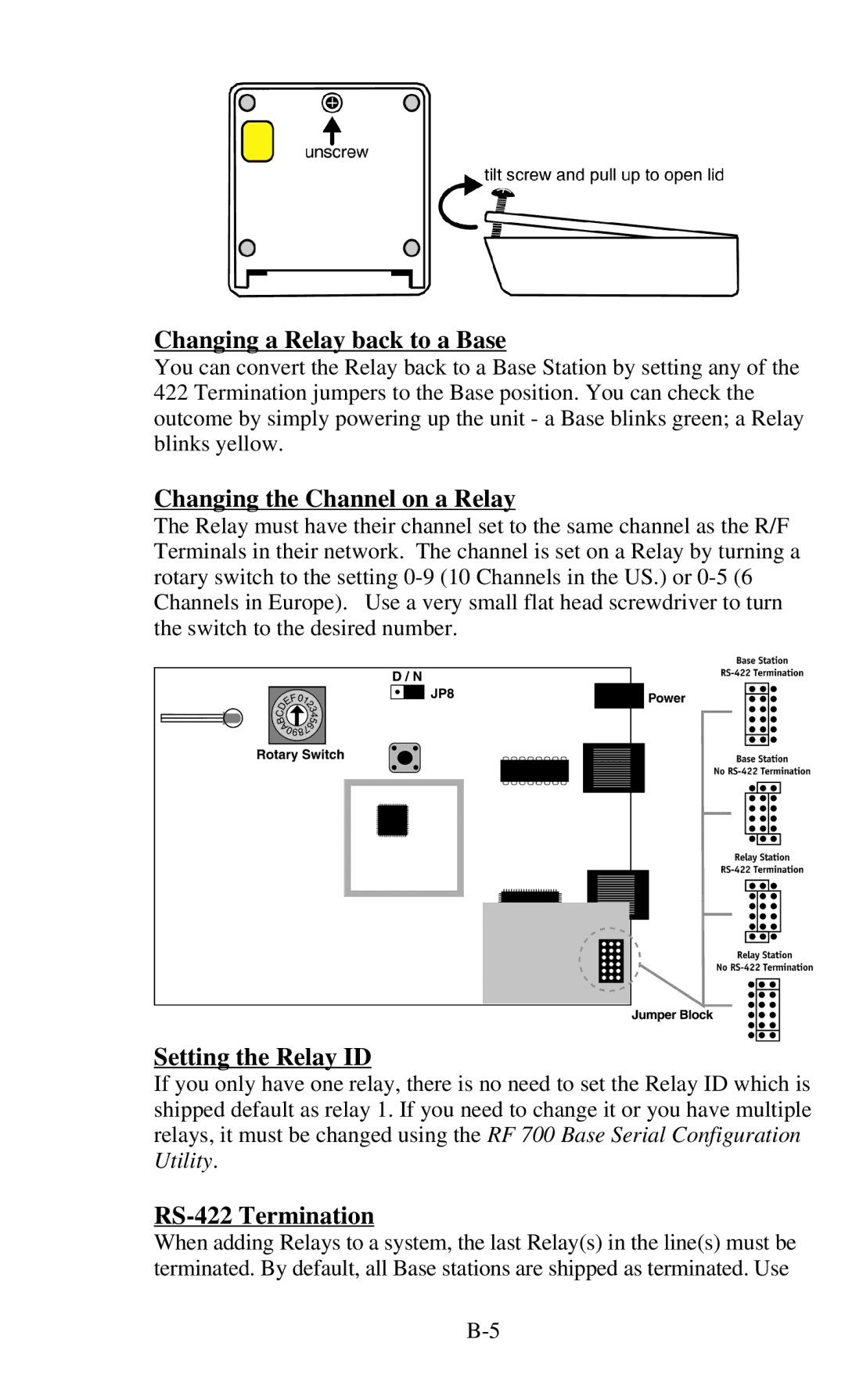 Worth Data 701 RF manual Changing a Relay back to a Base, Changing the Channel on a Relay, RS-422 Termination 