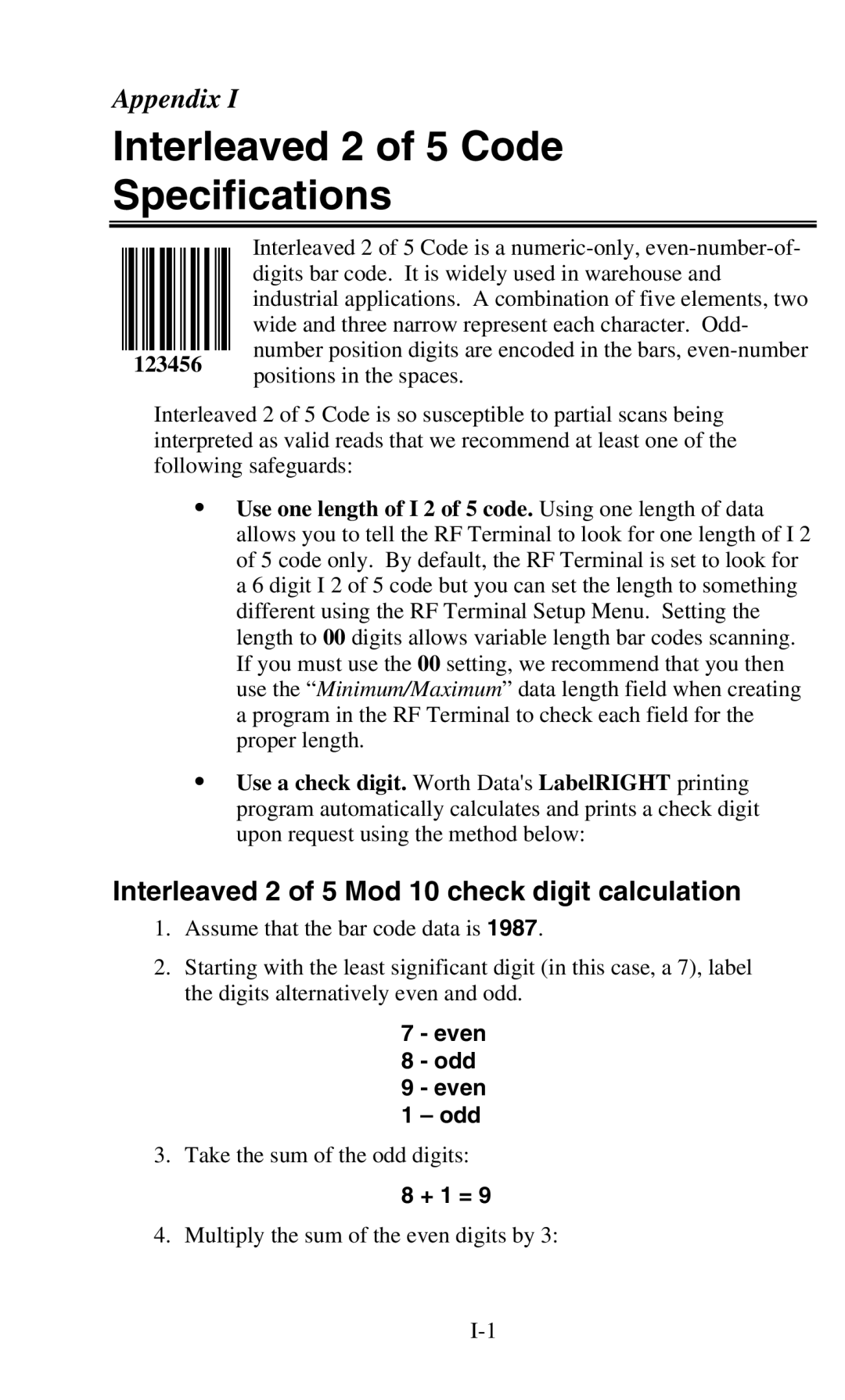 Worth Data 701 RF Interleaved 2 of 5 Code Specifications, Interleaved 2 of 5 Mod 10 check digit calculation, Even Odd 