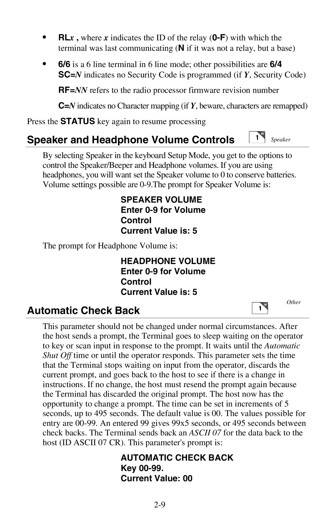 Worth Data 701 RF manual Speaker and Headphone Volume Controls, Automatic Check Back, Key Current Value 