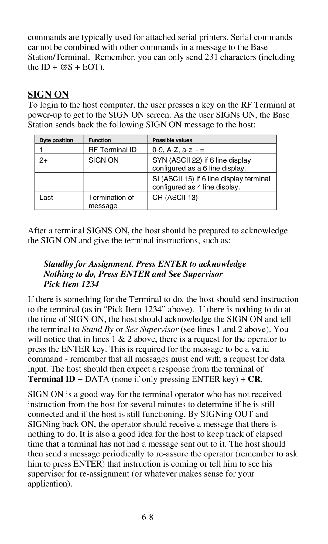 Worth Data 701 RF manual Sign on 