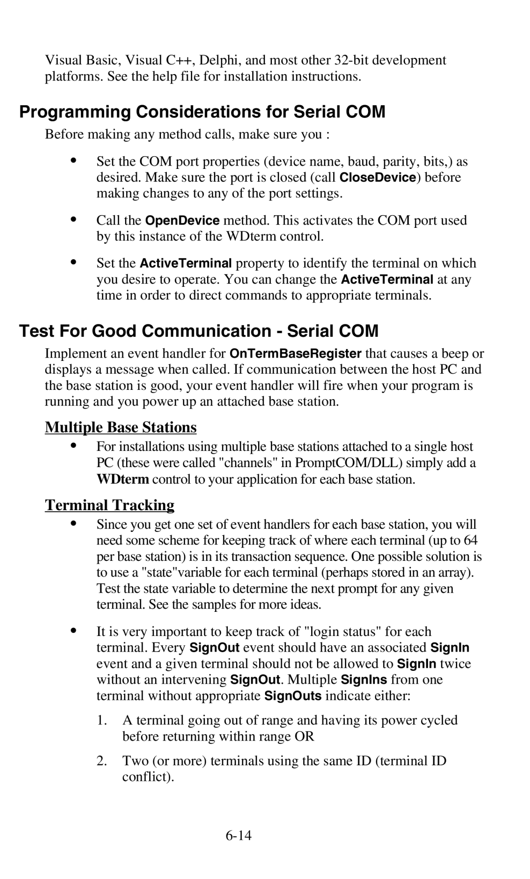 Worth Data 701 RF Programming Considerations for Serial COM, Test For Good Communication Serial COM, Terminal Tracking 