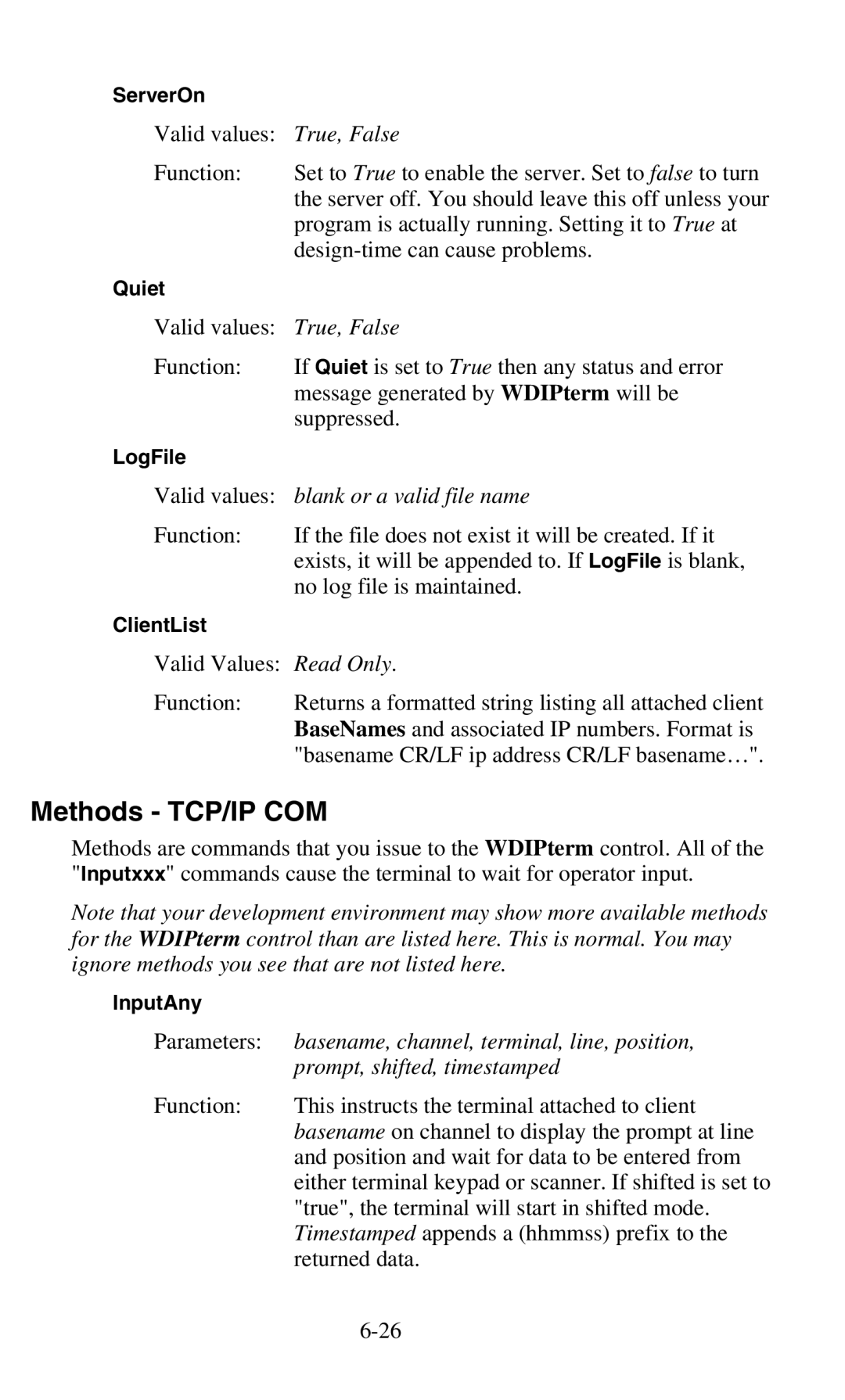 Worth Data 701 RF manual Methods TCP/IP COM, Blank or a valid file name, Basename, channel, terminal, line, position 