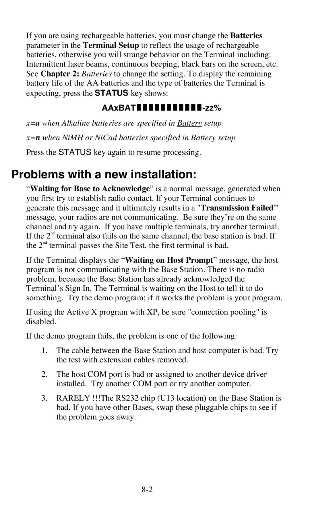 Worth Data 701 RF manual Problems with a new installation 