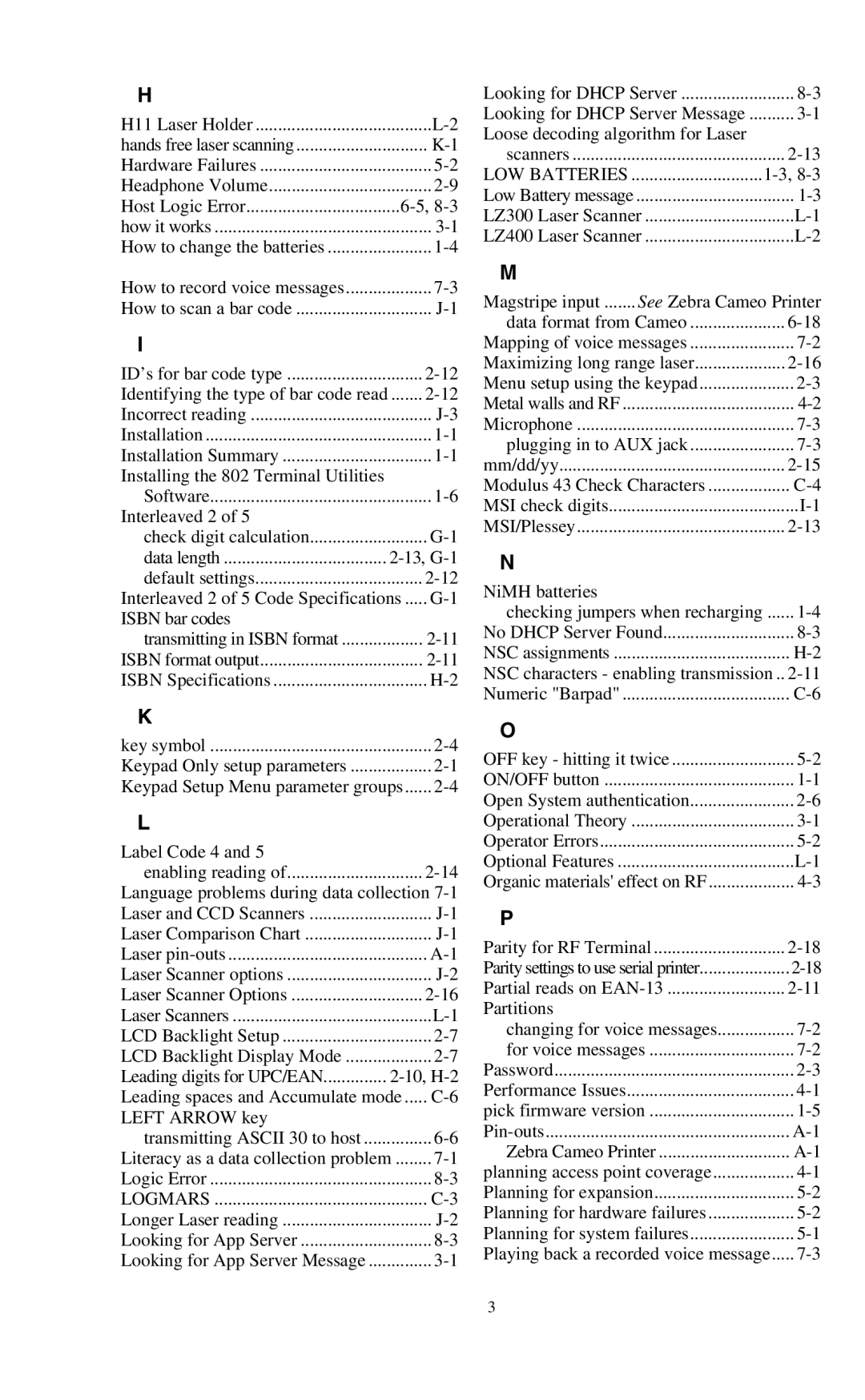 Worth Data 802 RF user manual Label Code 4 