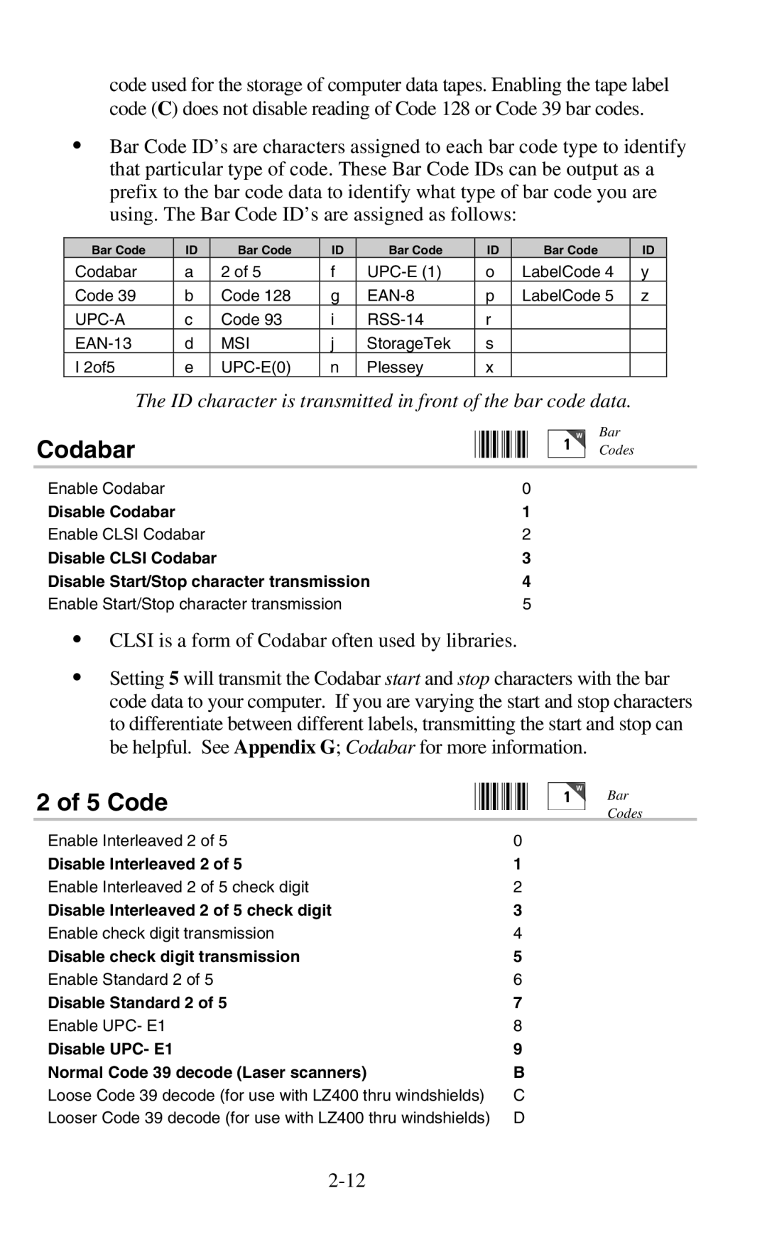 Worth Data 802 RF user manual Codabar, Code, ID character is transmitted in front of the bar code data 