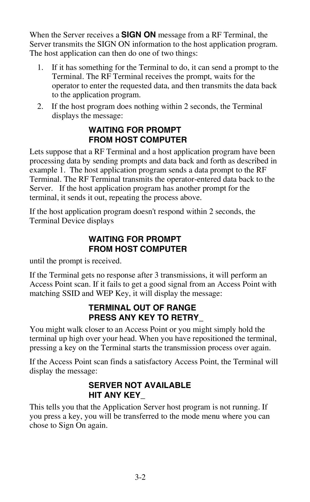 Worth Data 802 RF user manual Waiting for Prompt From Host Computer 