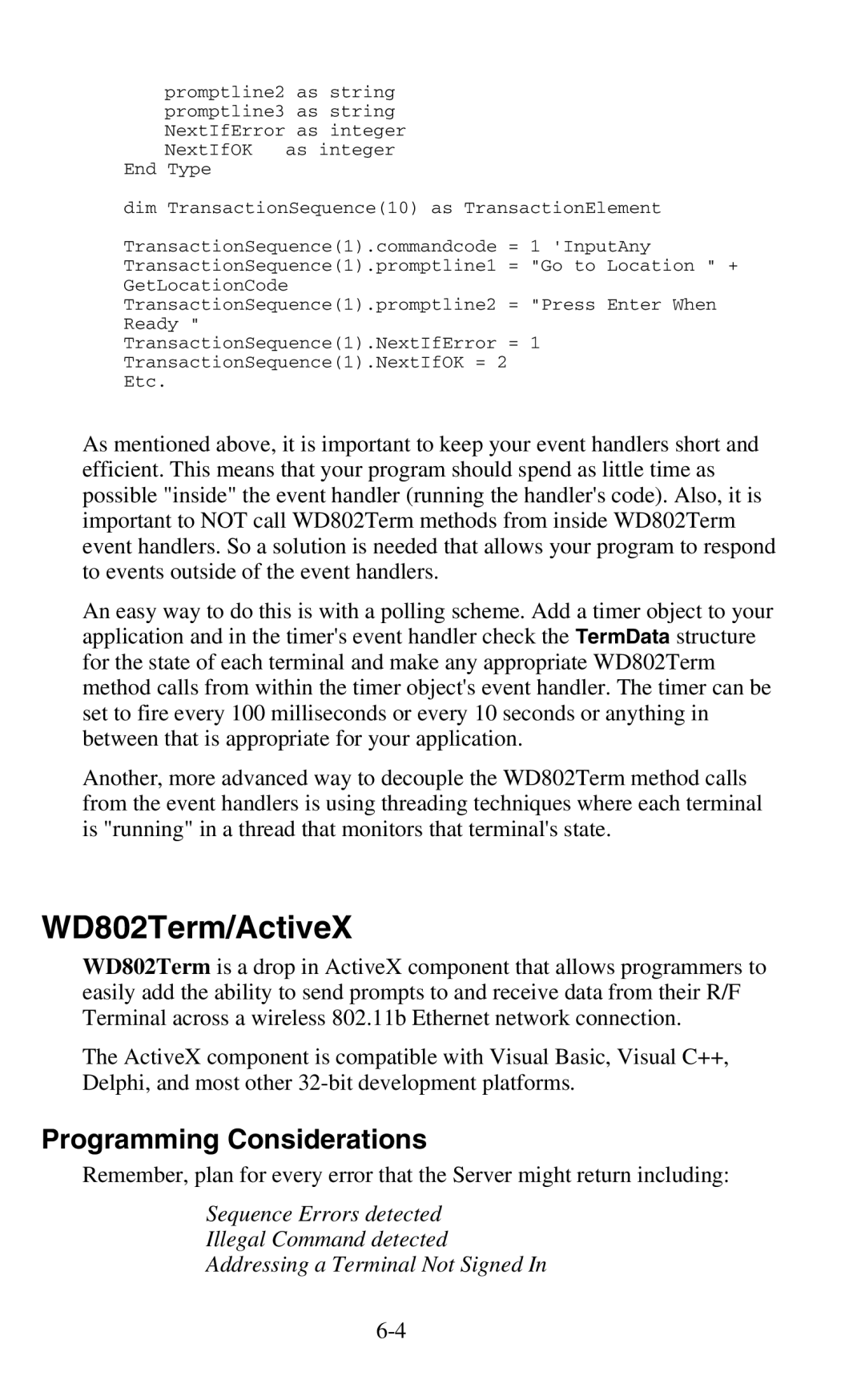 Worth Data 802 RF user manual WD802Term/ActiveX, Programming Considerations 