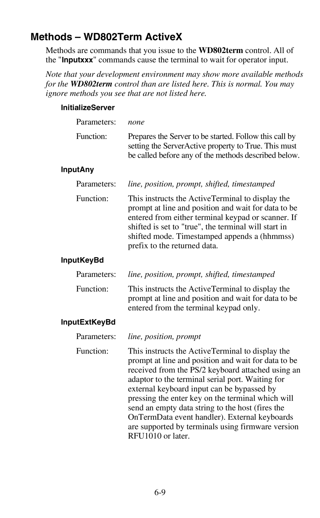 Worth Data 802 RF user manual Methods WD802Term ActiveX, None, Line, position, prompt, shifted, timestamped 