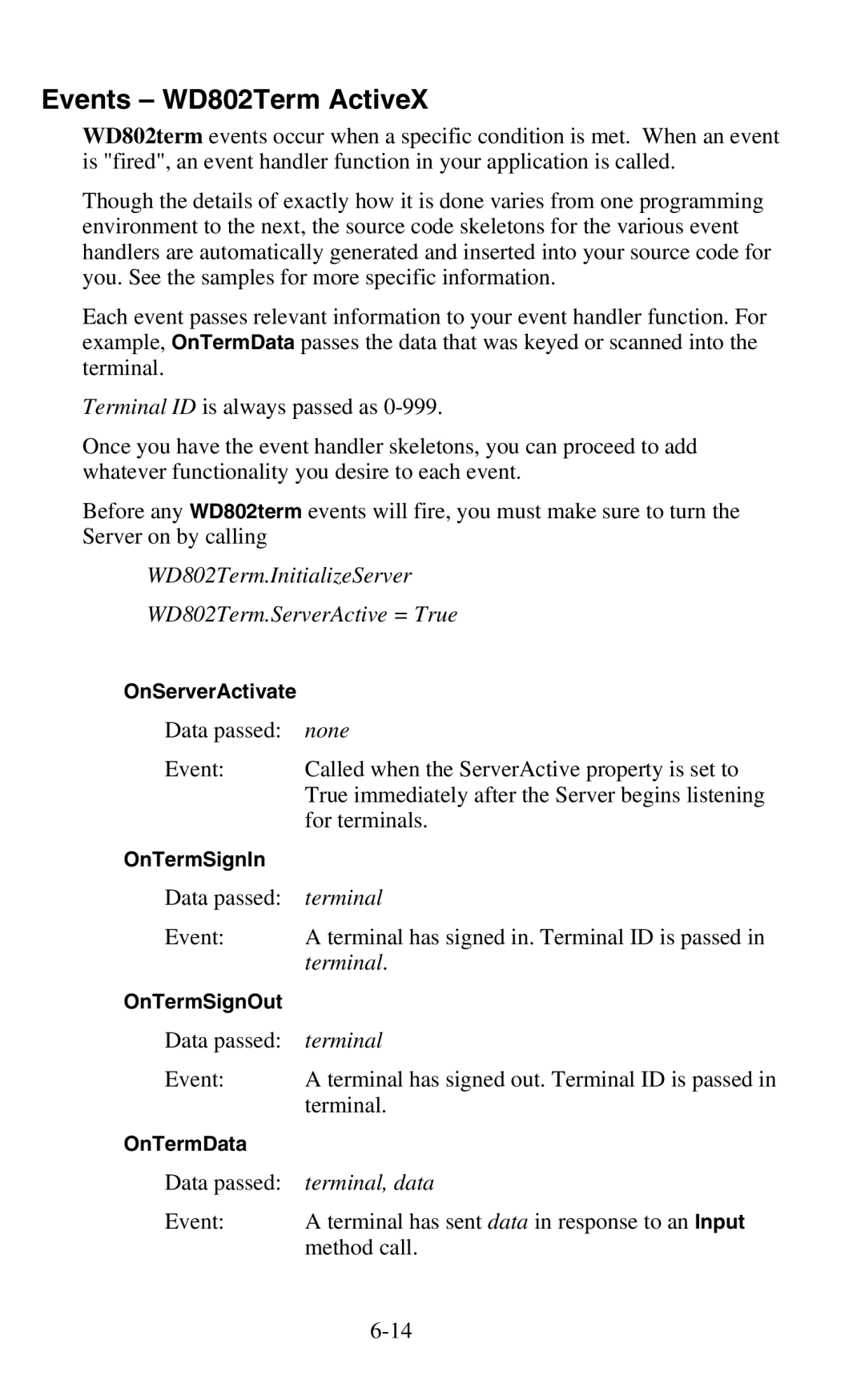 Worth Data 802 RF user manual Events WD802Term ActiveX, Terminal, data 