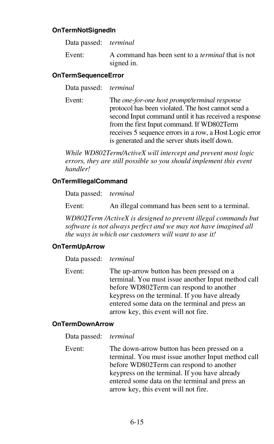 Worth Data 802 RF user manual One-for-one host prompt/terminal response 