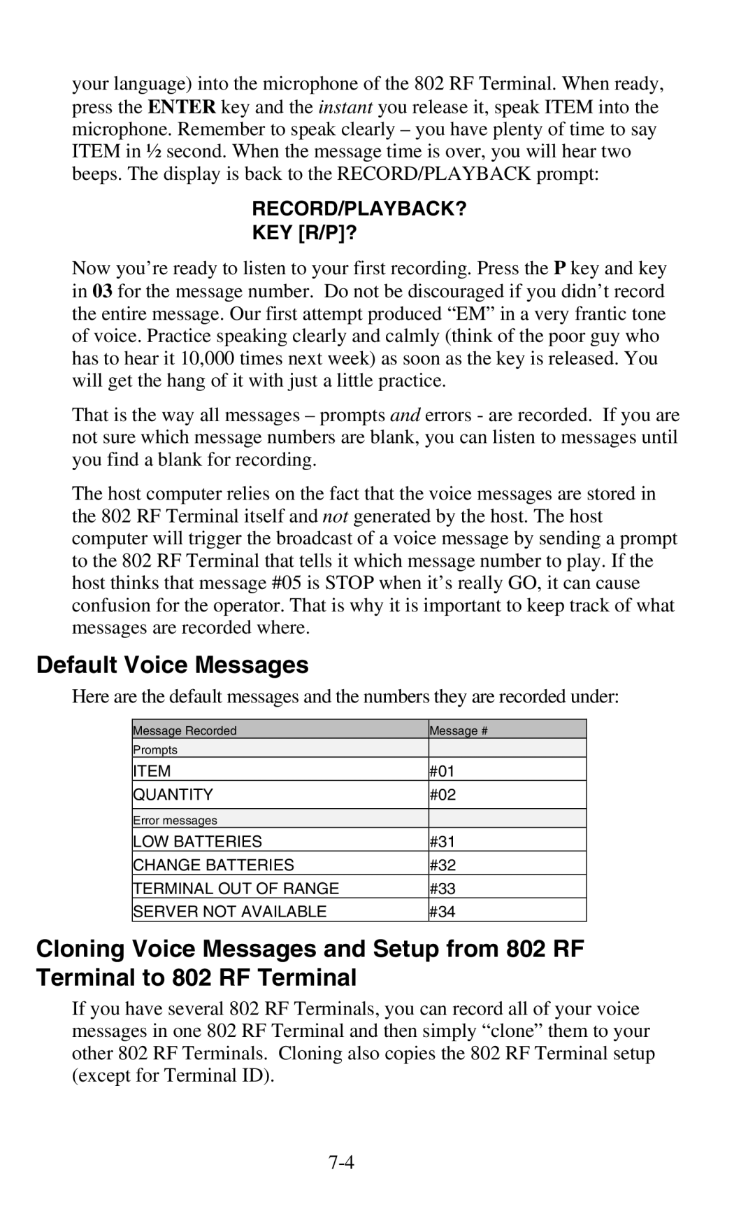 Worth Data 802 RF user manual Default Voice Messages 