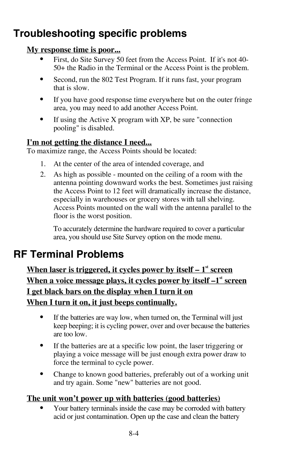 Worth Data 802 RF user manual Troubleshooting specific problems, RF Terminal Problems, My response time is poor 