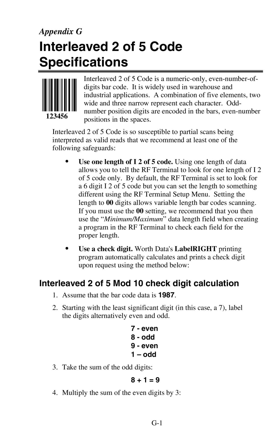 Worth Data 802 RF Interleaved 2 of 5 Code Specifications, Interleaved 2 of 5 Mod 10 check digit calculation, Even Odd 