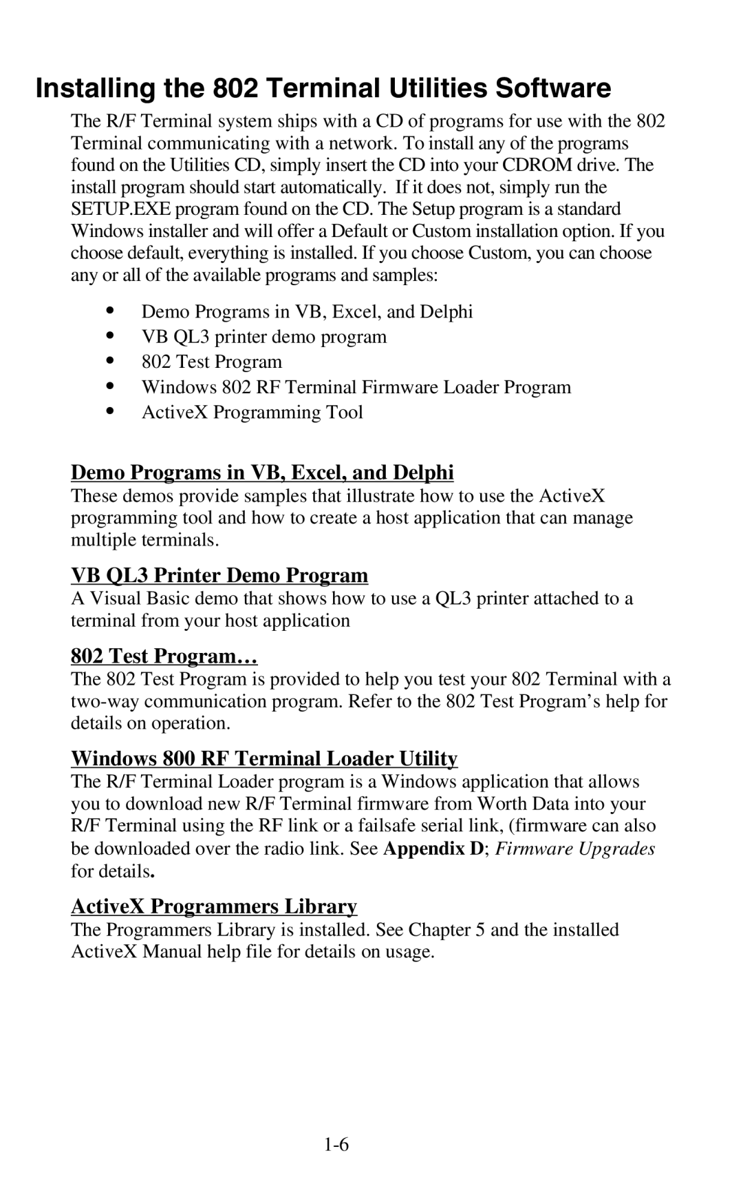 Worth Data 802 RF user manual Installing the 802 Terminal Utilities Software 