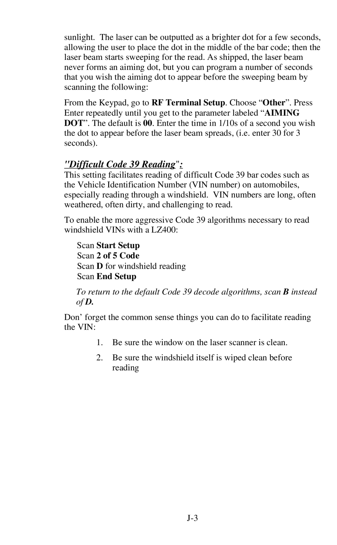 Worth Data 802 RF user manual Difficult Code 39 Reading 