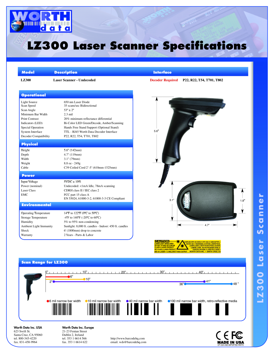 Worth Data specifications LZ300 Laser Scanner Specifications, a s e r S c a n n e r, L Z 3 0 0 L, Model, Description 
