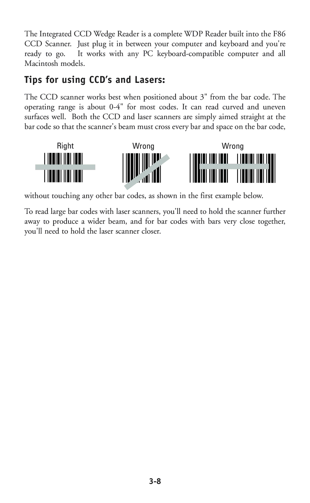 Worth Data P11/12 user manual Tips for using CCD’s and Lasers, Right Wrong 