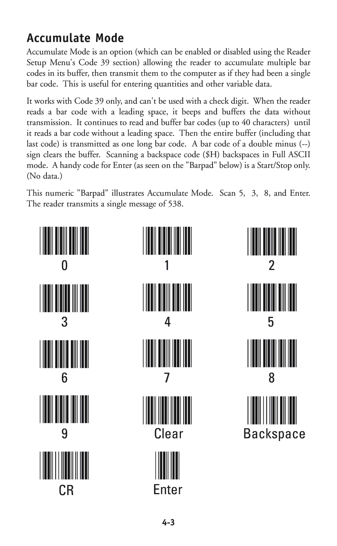 Worth Data P11/12 user manual Accumulate Mode 