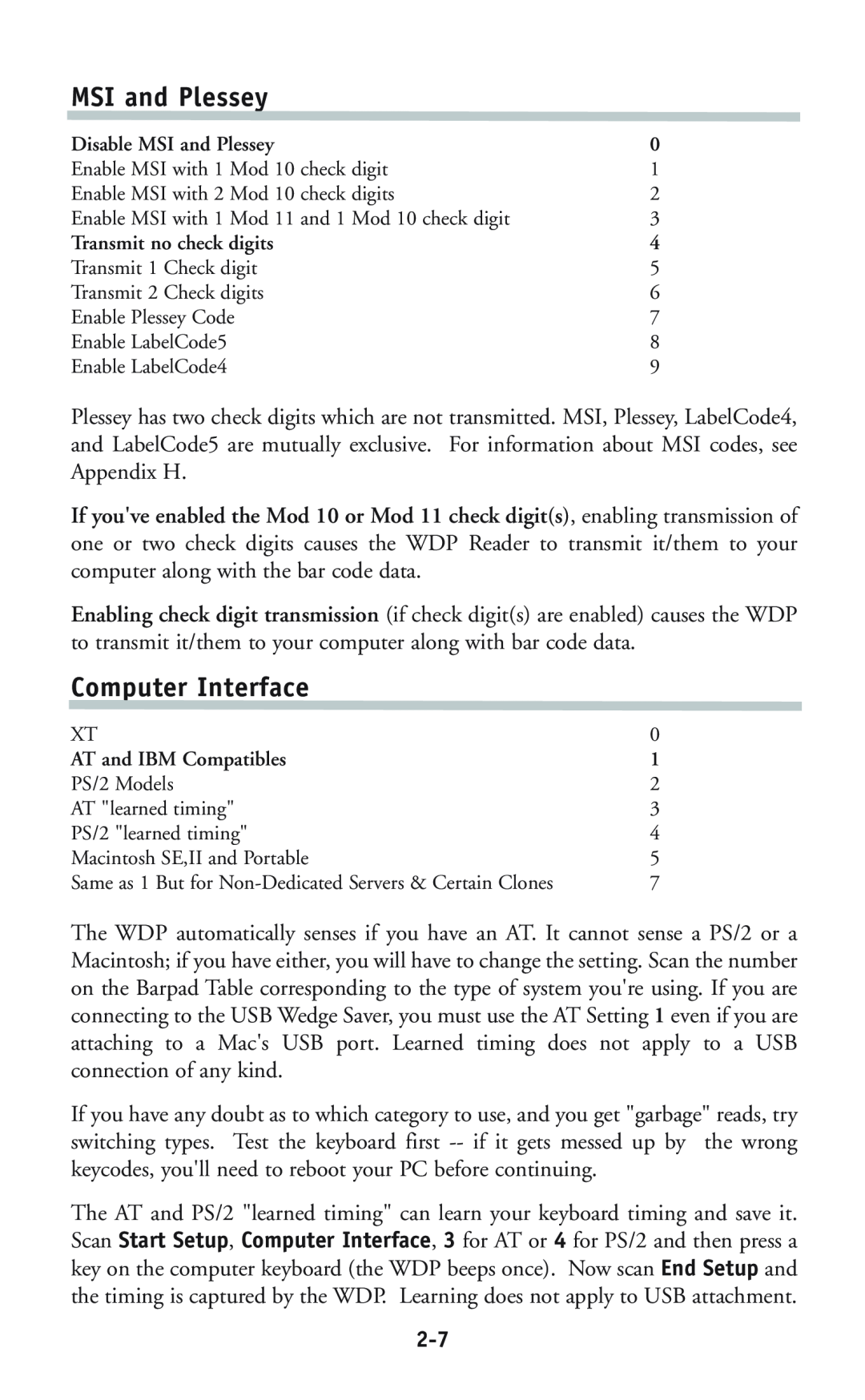 Worth Data P11/12 Computer Interface, Disable MSI and Plessey, Transmit no check digits, AT and IBM Compatibles 