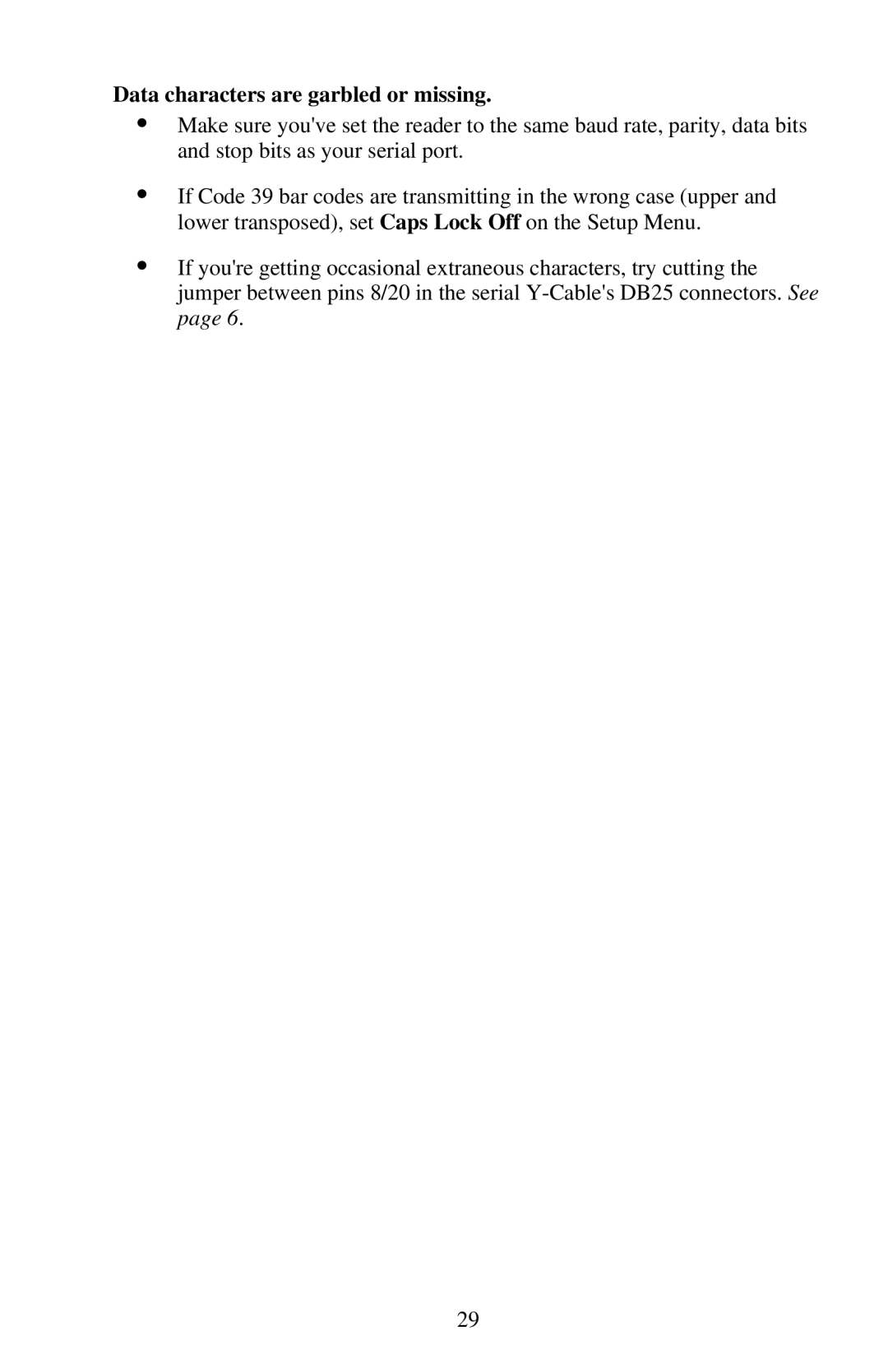 Worth Data RF Laser user manual Data characters are garbled or missing 