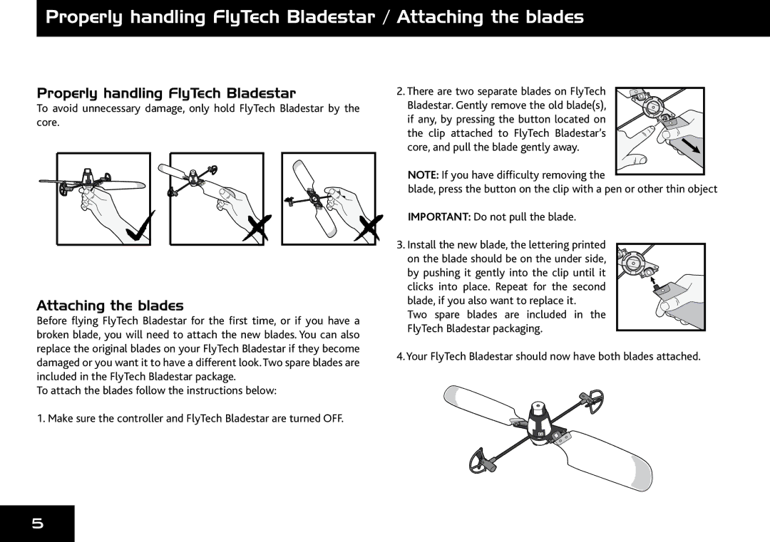 Wow Wee 4055 user manual Properly handling FlyTech Bladestar / Attaching the blades 