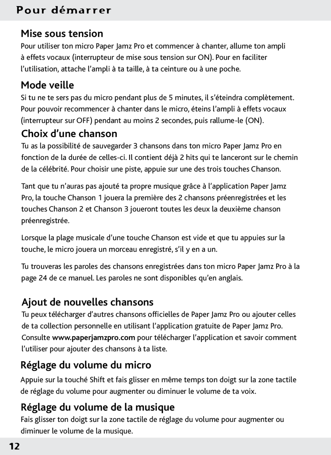 Wow Wee 62473 Mise sous tension, Mode veille, Choix d’une chanson, Ajout de nouvelles chansons Réglage du volume du micro 