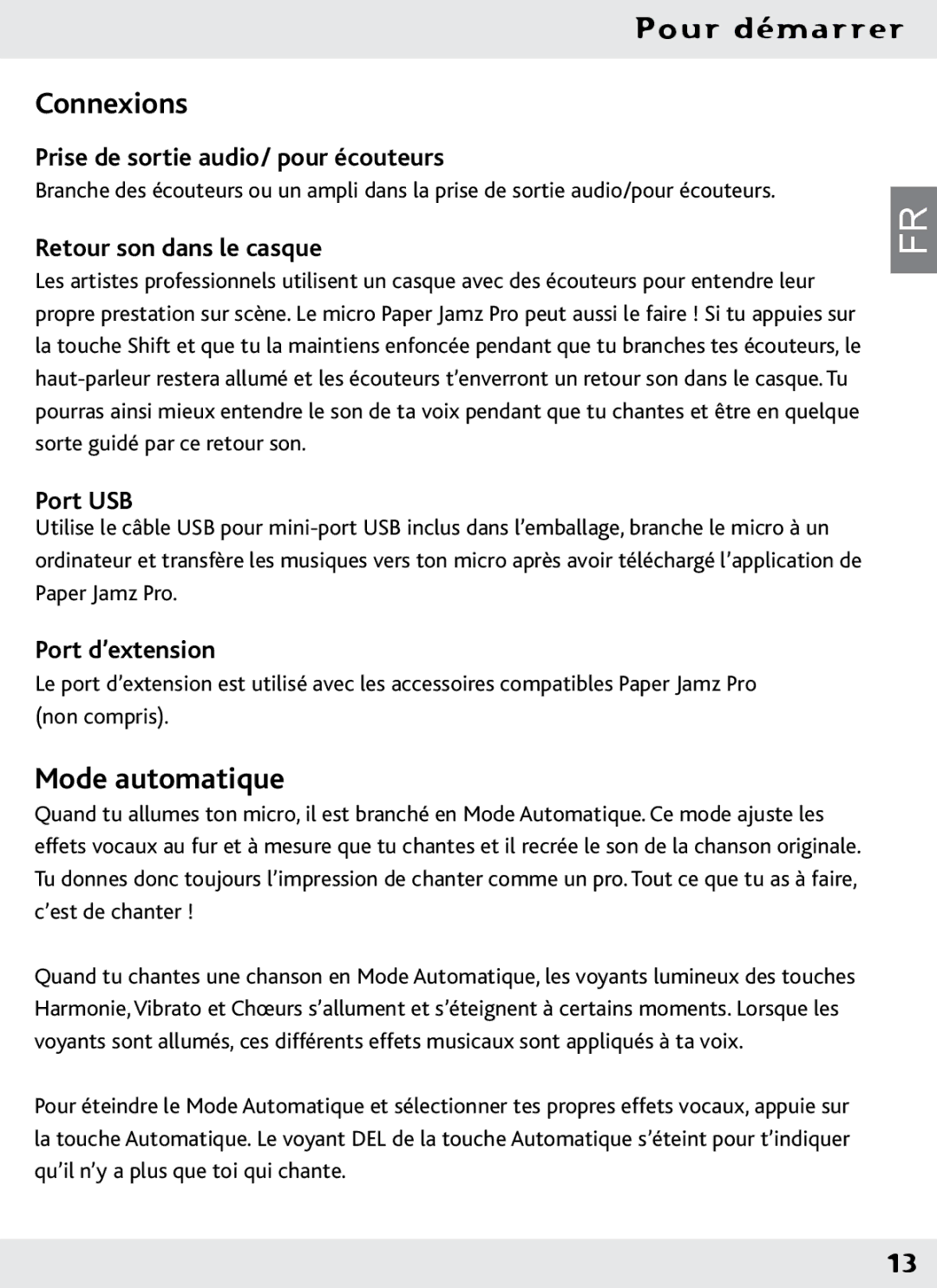 Wow Wee 62473 user manual Connexions, Mode automatique 