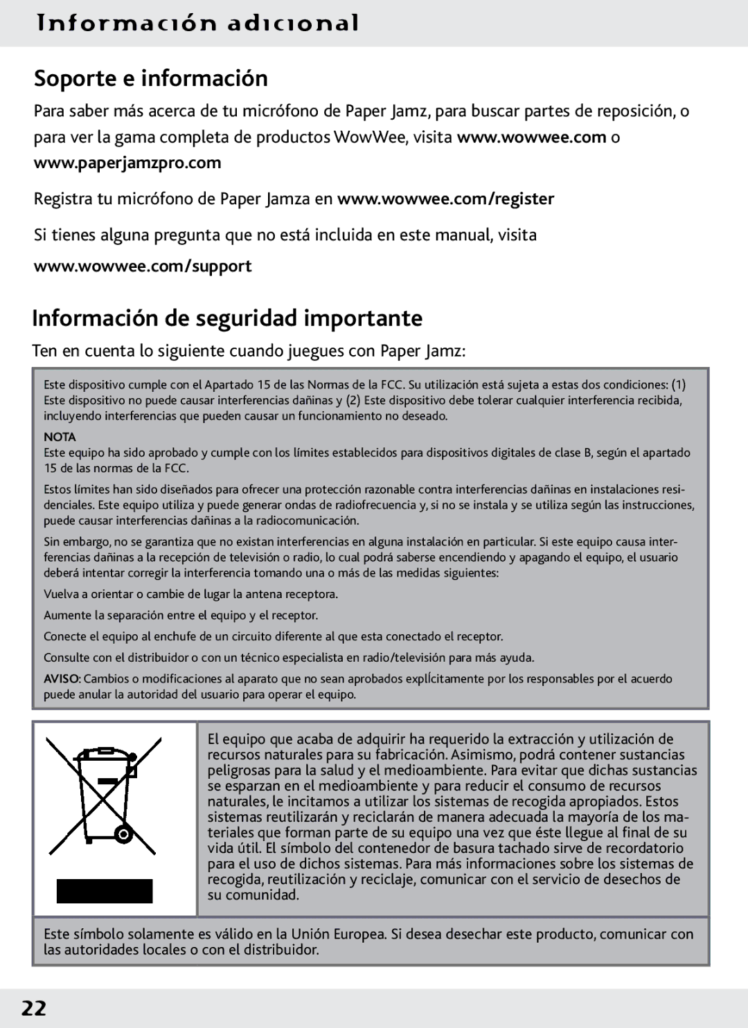 Wow Wee 62473 user manual Soporte e información, Información de seguridad importante 