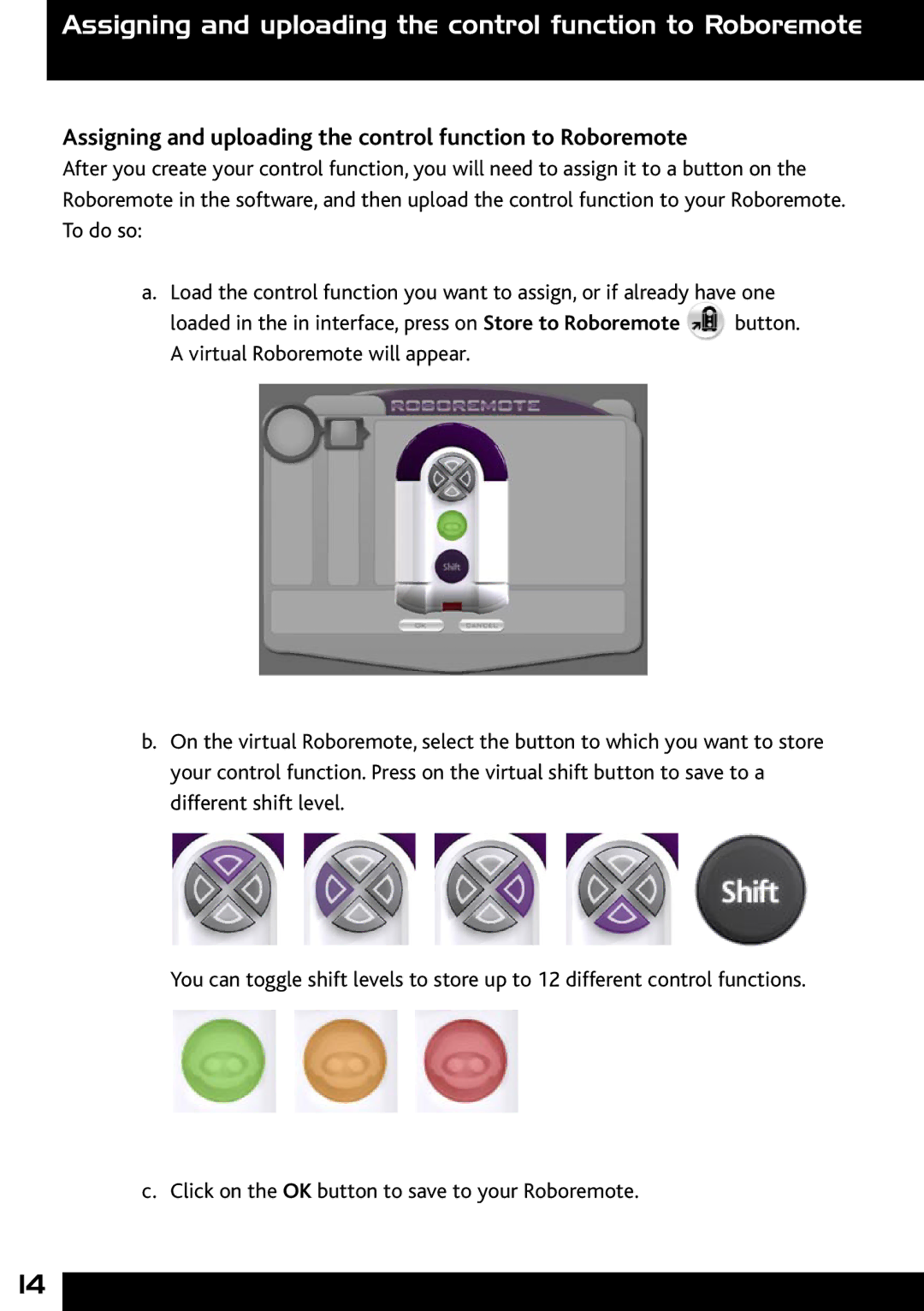 Wow Wee 8000 user manual Assigning and uploading the control function to Roboremote 