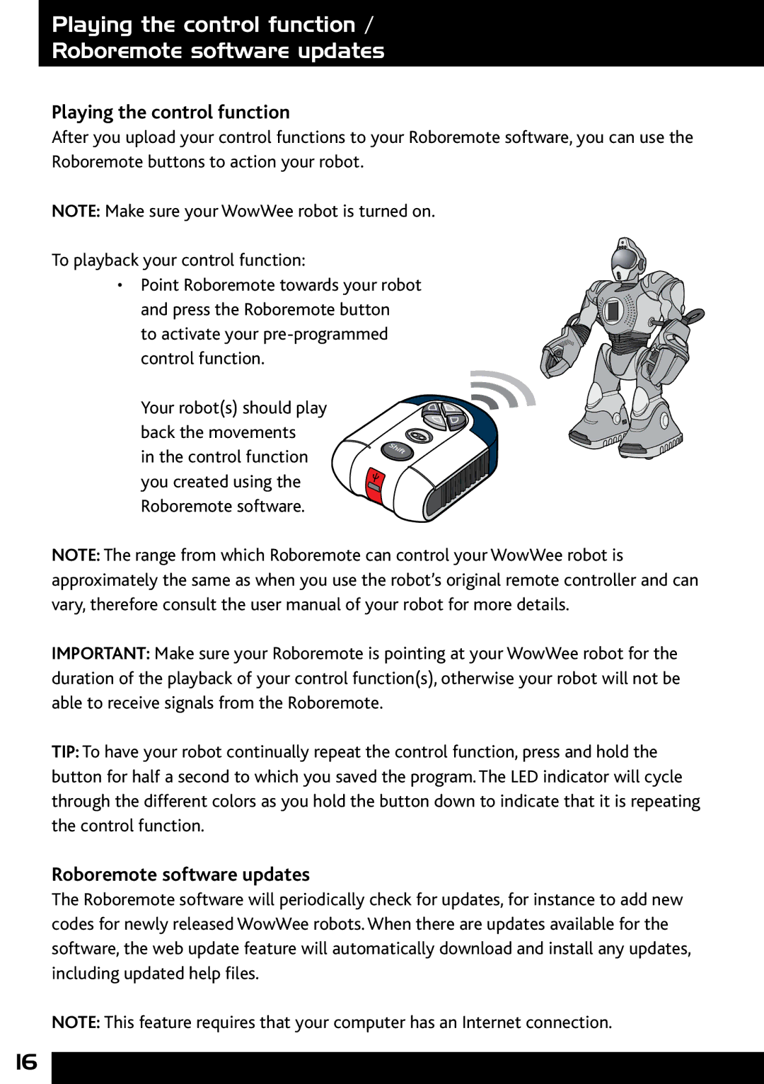 Wow Wee 8000 user manual Playing the control function Roboremote software updates 