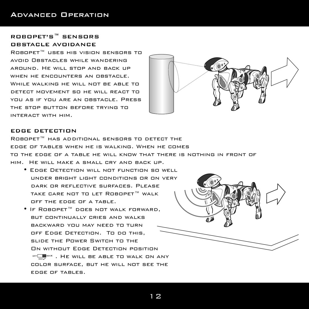 Wow Wee 8096 ROBOPET’S Sensors Obstacle Avoidance, OFF Edge DETECTION. to do this, On Without Edge Detection Position 