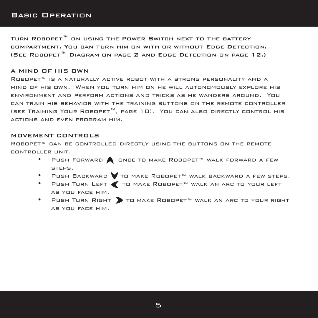 Wow Wee 8096 user manual Basic Operation, Mind of HIS OWN, Movement Controls 