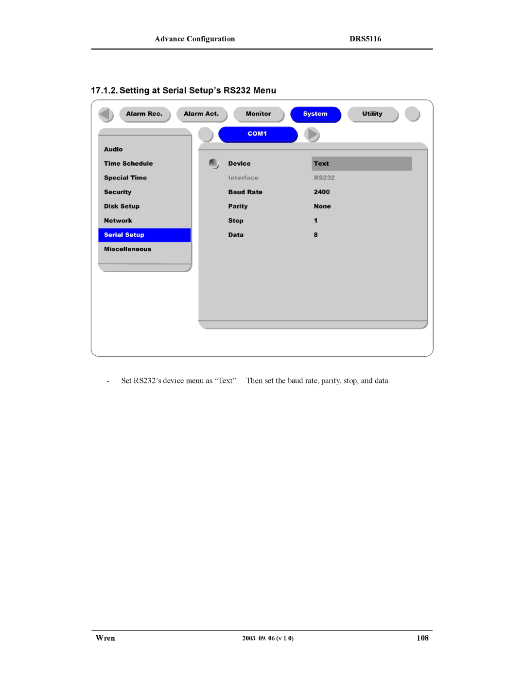 Wren Associates DRS5004, DRS5116, DRS5016, DRS5008 manual Setting at Serial Setup’s RS232 Menu, 108 