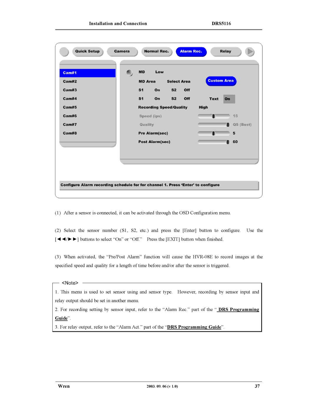 Wren Associates DRS5004, DRS5016, DRS5008 manual Installation and Connection DRS5116 