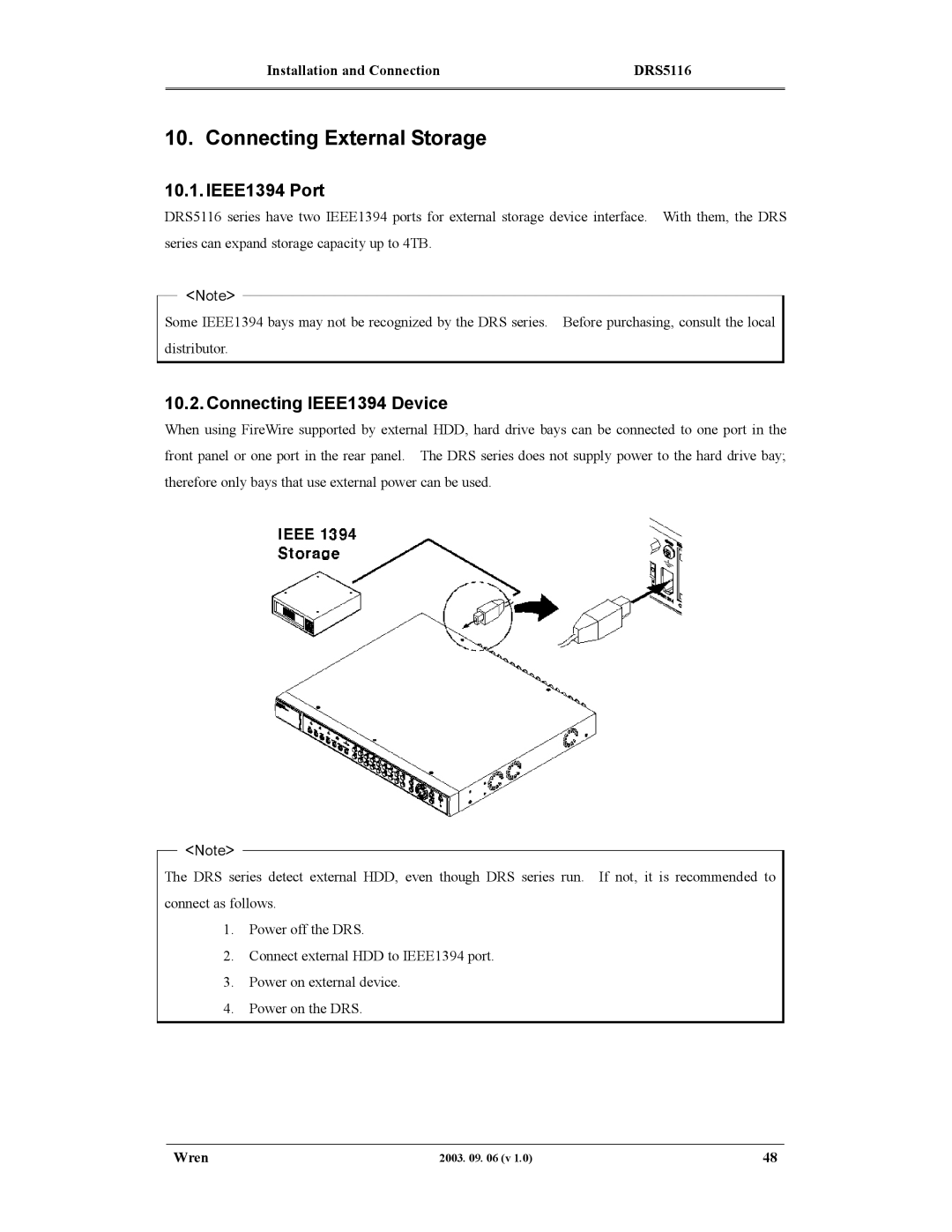 Wren Associates DRS5004, DRS5116, DRS5016, DRS5008 Connecting External Storage, IEEE1394 Port, Connecting IEEE1394 Device 