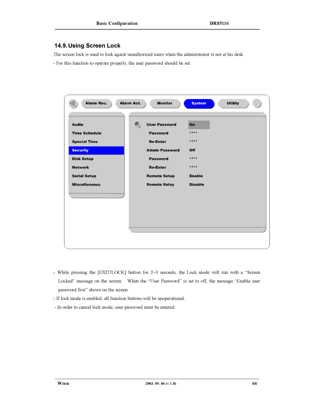 Wren Associates DRS5016, DRS5004, DRS5116, DRS5008 manual Using Screen Lock 