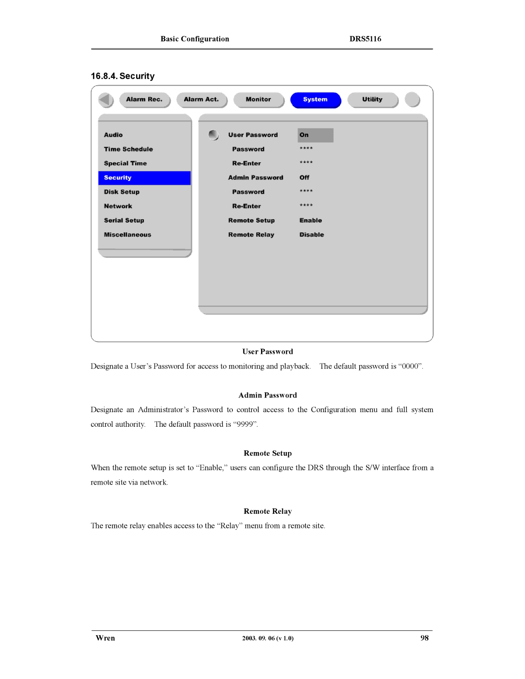 Wren Associates DRS5016, DRS5004, DRS5116, DRS5008 manual Security, User Password, Admin Password, Remote Setup, Remote Relay 