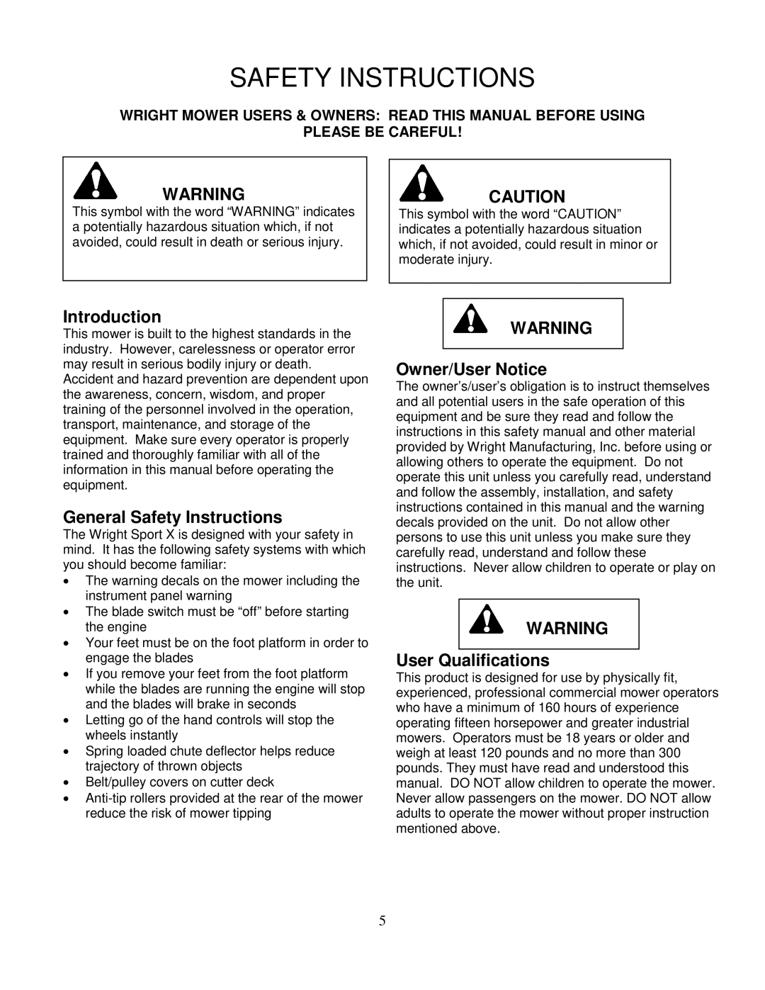 Wright Manufacturing 14SH654 owner manual Introduction, General Safety Instructions, Owner/User Notice, User Qualifications 