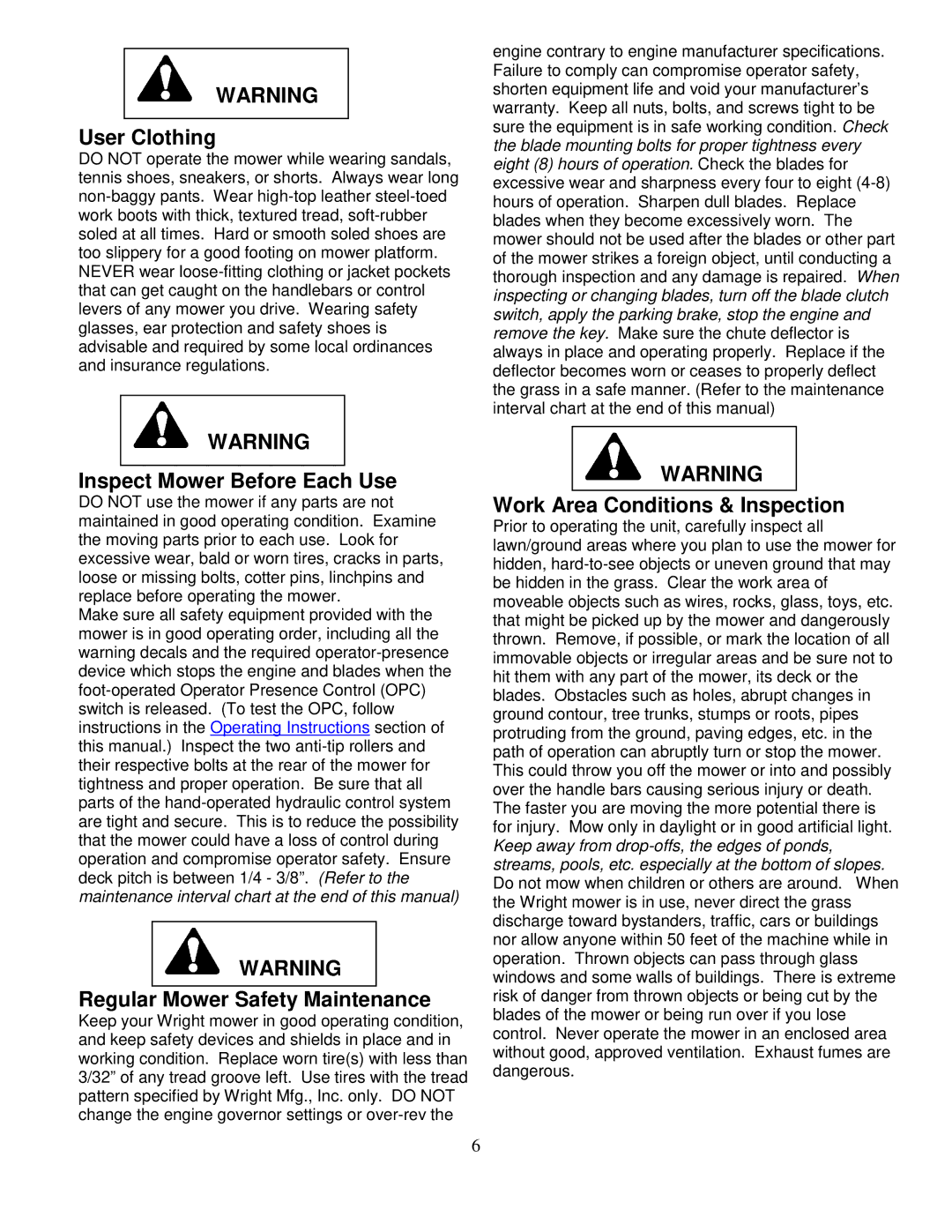 Wright Manufacturing 14SH654 owner manual User Clothing, Inspect Mower Before Each Use, Regular Mower Safety Maintenance 